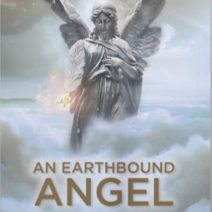 An Earthbound Angel Hardback Copy